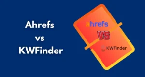 KWFinder vs Ahrefs