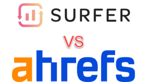 Surfer SEO vs Ahrefs