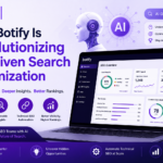 How Botify Is Revolutionizing AI-Driven Search Optimization